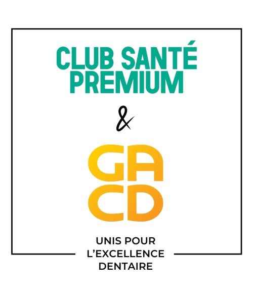 GACD et Club Santé Premium pour vos achats dentaires de consommables